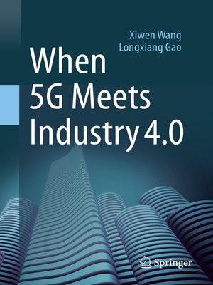 cover image of When 5G Meets Industry 4.0